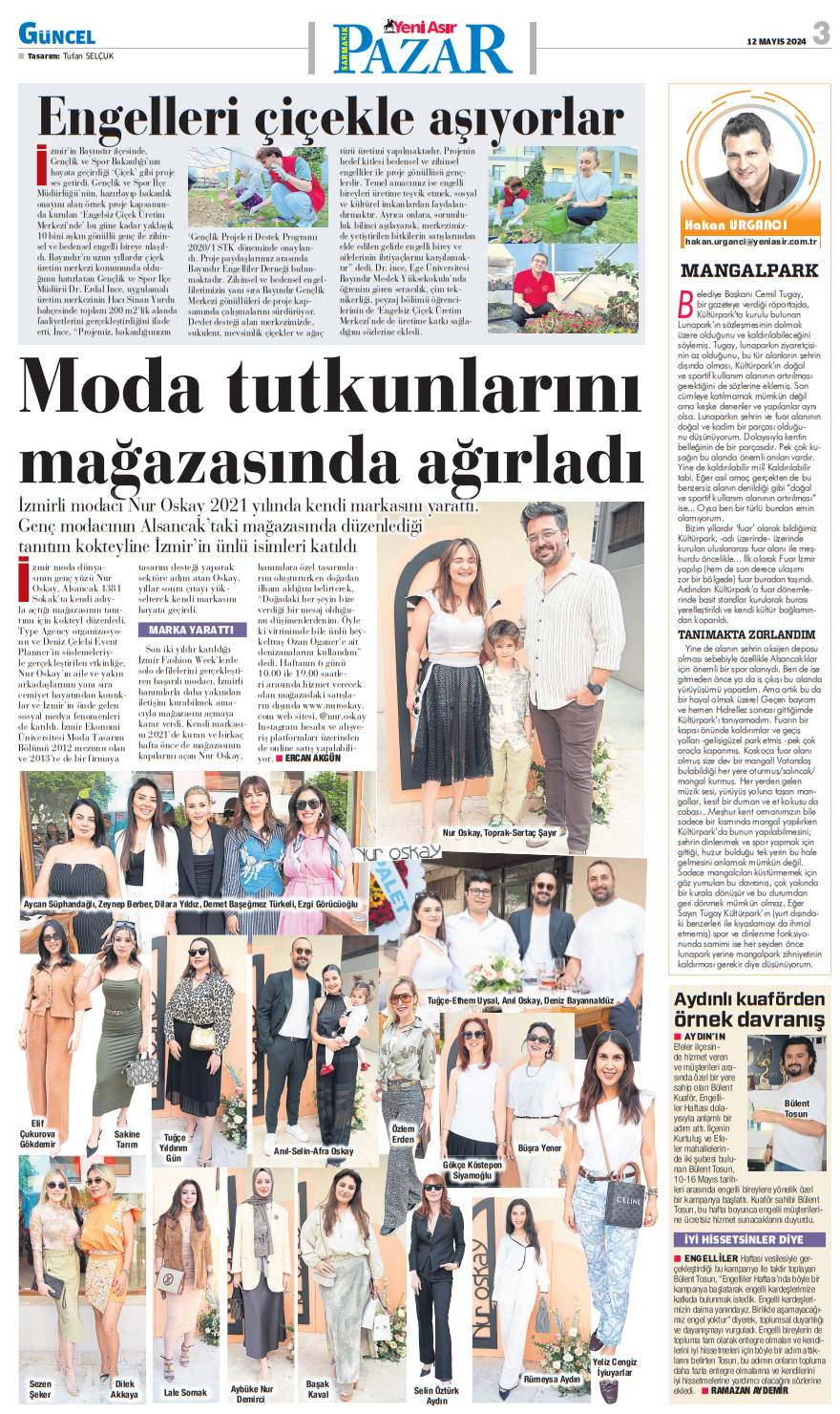 Moda Tutkunlarını Mağazasında Ağırladı